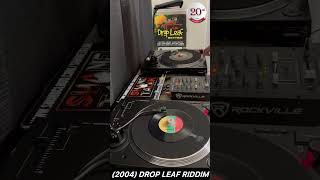 2004 DROP LEAF RIDDIM ‘20th Anniversary’ VINYL sample MiX [upl. by Pesek]