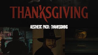 thanksgiving 2023 aesthetic scene pack  logoless [upl. by Solis]