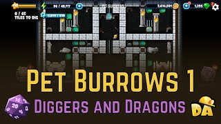 Pet Burrows 1  Diggers and Dragons  Diggys Adventure [upl. by Genny]