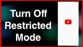 How To Turn Off Restricted Mode On YouTube  Disable Restricted Mode [upl. by Crispas]