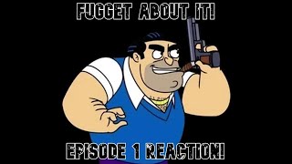 Best Comedy Show Ever  Fugget about It  Episode 1  Hate Crime Legislation Is for P REACTION [upl. by Anasor945]