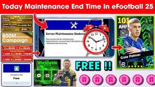 Maintenance End Time In eFootball™ 2025 Mobile  Pes Server Maintenance End Time [upl. by Basil]