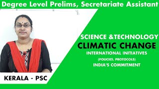 SCIENCE AND TECHNOLOGY climate changeInternational InitiativesIndias CommitmentDegree prelims [upl. by Etteloc]