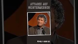 12 Gerhard Polt Attacke auf Geistesmensch [upl. by Nailimixam533]