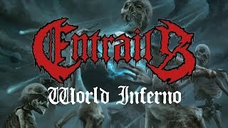 Entrails  World Inferno FULL ALBUM [upl. by Ettennod]