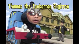 Thomas the Tankarron Engirron Chacarron Macarron vs Thomas the Tank Engine [upl. by Hsakiv124]