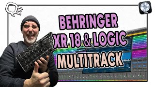 BEHRINGER XR 18 AND LOGIC MULTITRACK SETUP [upl. by Haleemaj]