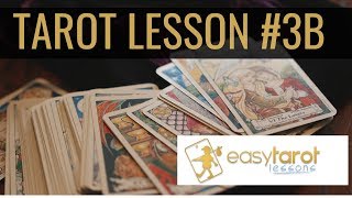 Easy Tarot Lessons 3b with Dusty White free video lesson [upl. by Song]