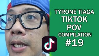 Tyrone Tiaga Tiktok POV Compilation 19 [upl. by Ahsets]