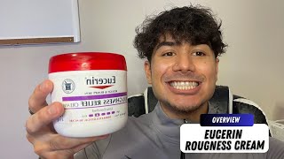 Eucerin Roughness Relief Cream Review Say Goodbye to Dry Skin [upl. by Jansson]