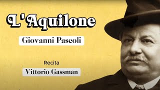 Laquilone di Giovanni Pascoli [upl. by Ardnajela]