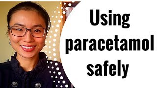 Safe use of paracetamol acetaminophen [upl. by Ycniuqed]