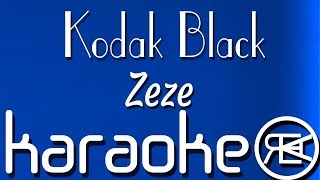 Kodak Black  Zeze  karaoke lyrics instrumental feat Travis Scott amp Offset [upl. by Kylah]