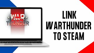 How To Link Warthunder Account to Steam [upl. by Goody]