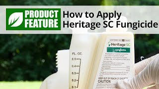 How to Apply Heritage SC Fungicide  DoMyOwncom [upl. by Augy634]