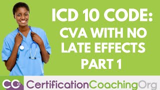 ICD 10 Codes for CVA with No Late Effects  What is a CVA Part 1 [upl. by Shere531]