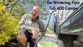 How To DeWinterizing a 2019 Tab 400 Camper  High Level Overview [upl. by Nahtnahoj]