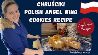 Polish Angel Wing Cookies Recipe Chrusciki [upl. by Mcspadden]