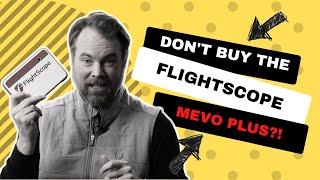 5 Reasons NOT to Buy the Flightscope Mevo [upl. by Miru856]