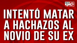 Salvaje ataque en La Plata intentó matar a hachazos al novio de su ex [upl. by Vyse]