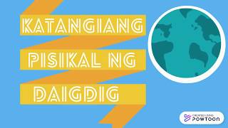 KATANGIANG PISIKAL NG DAIGDIGARALING PANLIPUNAN GRADE 8KASAYSAYAN NG DAIGDIGMODULE 1 [upl. by Atilehs]