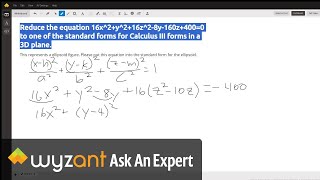 Completing the Square to Find Standard Form of Ellipsoid Equation [upl. by Adalbert]