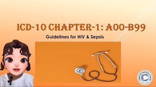 CH32 ICD10 Chapter1 HIV amp Sepsis A00B99 l Medical Coding Course l CPC l Coding Career [upl. by Anaili463]