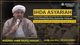 🔴 LIVE  Ihda Asyariah  Habib Taufiq Assegaf [upl. by Ike]