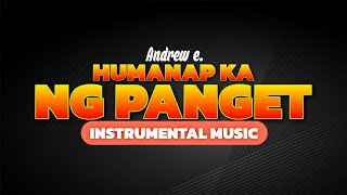 Humanap Ka Ng Panget  Andrew E Instrumental Music [upl. by Larkin718]