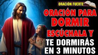 Oración de la Noche Antes de Dormir  Señor Al Prepararme Para Descansar Te Pido Llenes Mi Mente [upl. by Dor]