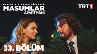 Masumlar Apartmanı 33 Bölüm [upl. by Assenav]