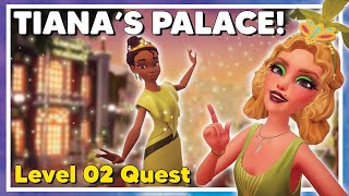 Unlocking Tianas Palace  Disney Dreamlight Valley [upl. by Arahsak]