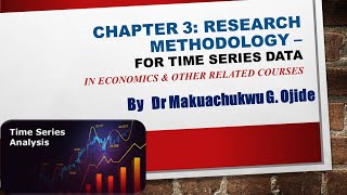 Chapter 3  Research Methodology Time Series Data [upl. by Lucita675]