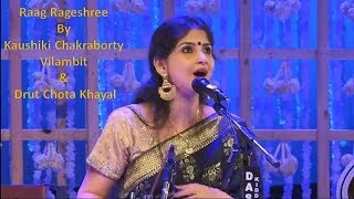 Raag  Rageshreeरागेश्री by Kaushiki ChakrabortyVilambit amp Drut Chota Khayal [upl. by Ahsiadal]