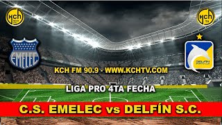 🔴 EMELEC VS DELFÍN EN VIVO LIGA PRO 2024  FORMATO RADIO  FECHA 4  210324 [upl. by Shafer]