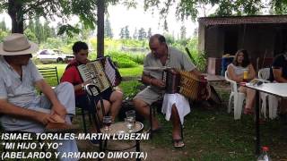 ISMAEL TORALES Y MARTIN LUBEZNI quotMI HIJO Y YOquot [upl. by Neerhtak188]