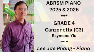 C3 Canzonetta ABRSM Piano 2025 amp 2026 Grade 4 [upl. by Junia]