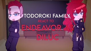 Todoroki family react to Endeavor as Diluc  Short  12 MHA X GENSHIN  Gacha Club [upl. by Nirehtac635]