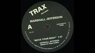 Marshall Jefferson  Move Your Body dsp Remix [upl. by Anderegg]