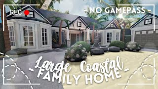 roblox bloxburg  ☀️ no gamepass large coastal family roleplay house ꒰ exterior build ꒱  itapixca [upl. by Jean]