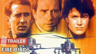 Fire Birds 1990 Trailer  Nicolas Cage  Tommy Lee Jones [upl. by Ethbin]