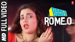 Romeo  Full Song  Dance Dance  Alisha Chanai Vijay Benedict  Bappi Lahiri  Mithun Chakraborty [upl. by Blackington]