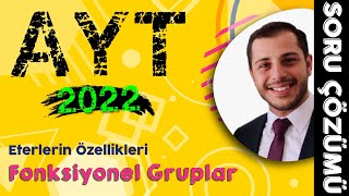 Eterlerin Özellikleri Test 6 Organik Kimya  Soru Çözümü 2022 AYT  ÖABT [upl. by Wojak]