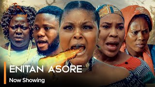 Enitan Asore  Latest Yoruba Movie 2024 Drama Fathia Balogun  Jamiu Azeez  Rukky Abiodun Arewa [upl. by Aivila]