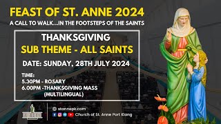 Feast of St Anne 2024  Thanksgiving [upl. by Aihtenak]