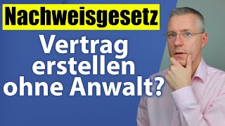 Arbeitsvertrag erstellen mit wenigen Klicks TUTORIAL Nachweisgesetz 2022 [upl. by Hillie]