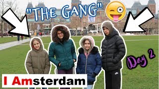 THE GANG IN AMSTERDAM😎110 VLOG [upl. by Klemm]