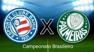 Previsão Campeonato Brasileiro Bahia x Palmeiras [upl. by Ycam]