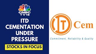 ITD Cementation Plunges 10 In Trade After Promoter Mulls Divestment  CNBC TV18 [upl. by Ahtelra]