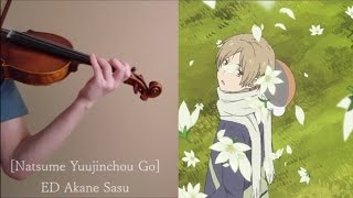 Akane Sasu  Natsume Yuujinchou Go ED Violin Cover [upl. by Nimra367]